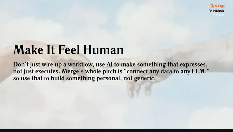 A slide from the hackathon brief, under the Corgi, Merge and Photon logos: build something personal, not generic